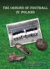 The origins of football in Poland
